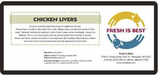 Freeze Dried Chicken Livers package, Fresh Is Best, high-protein, natural pet treat for dogs and cats.