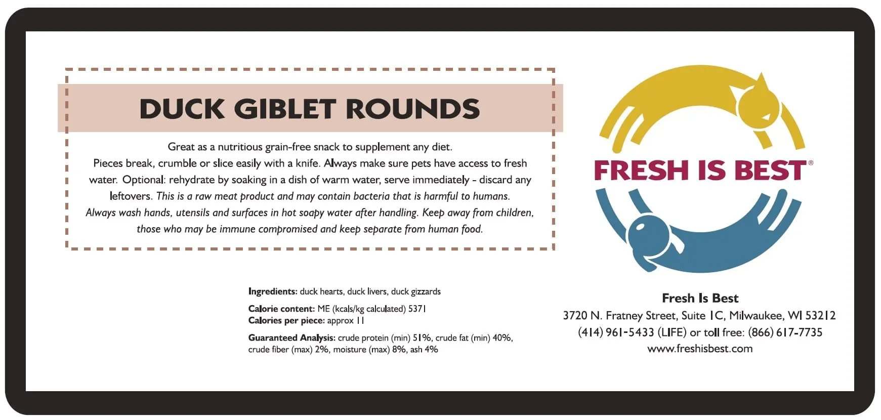 Freeze Dried Duck Giblet Treats package with nutritional details and Fresh Is Best brand logo.