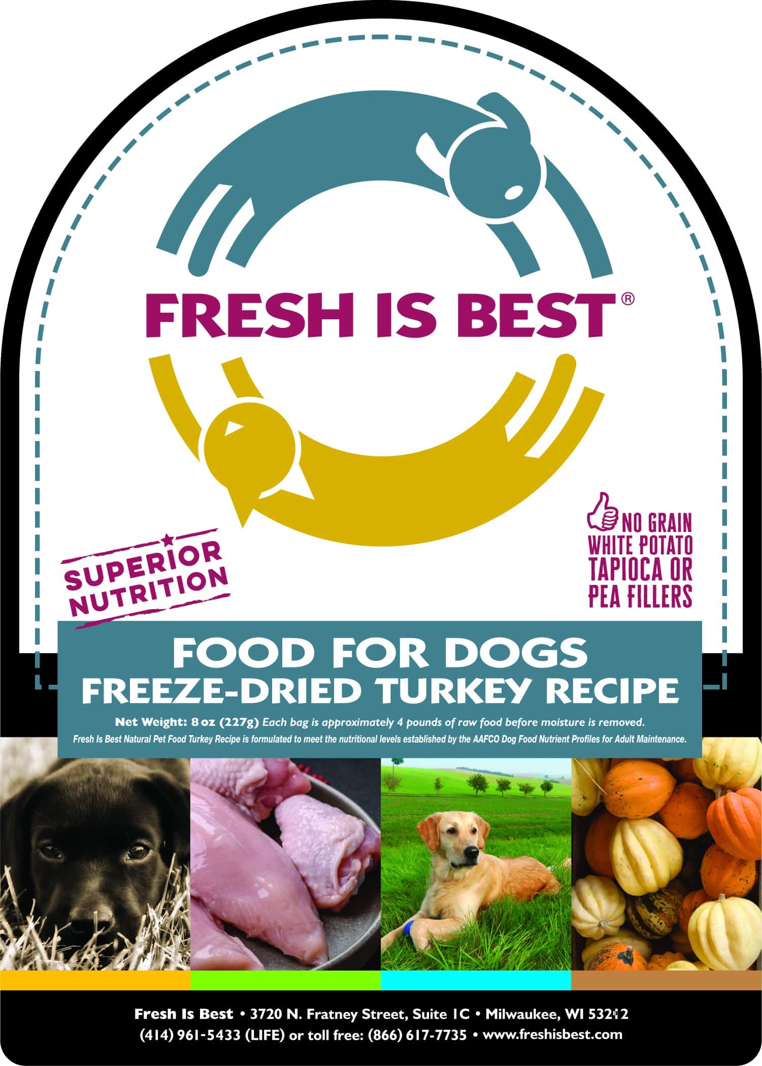 Fresh Is Best Freeze Dried Turkey Dog Food vacuum-sealed for freshness with high-quality turkey and vegetables