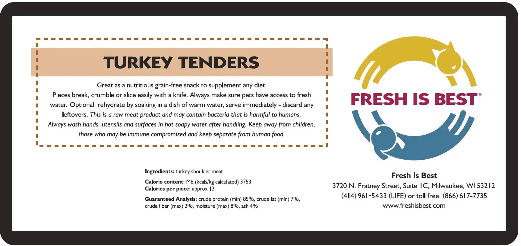 Freeze Dried Turkey Tenders packaging label detailing nutritional information and ingredients.
