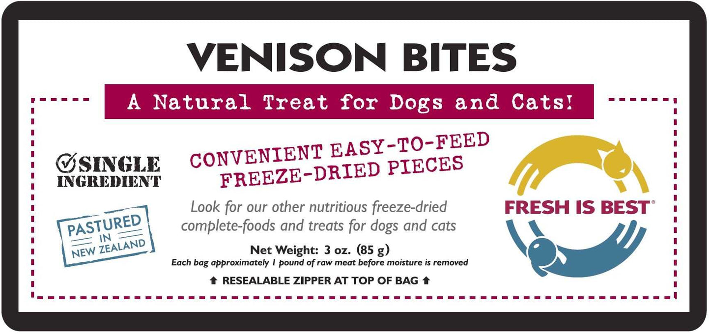 Packaging for "Fresh Is Best" Freeze Dried Venison Bites for dogs and cats, highlighting single ingredient and pasture-raised New Zealand origin.