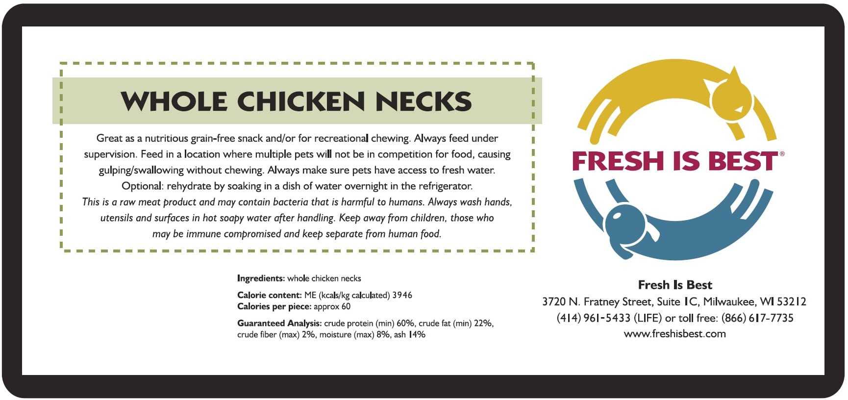 Freeze Dried Whole Chicken Necks packaging label with nutritional information and feeding guidelines.