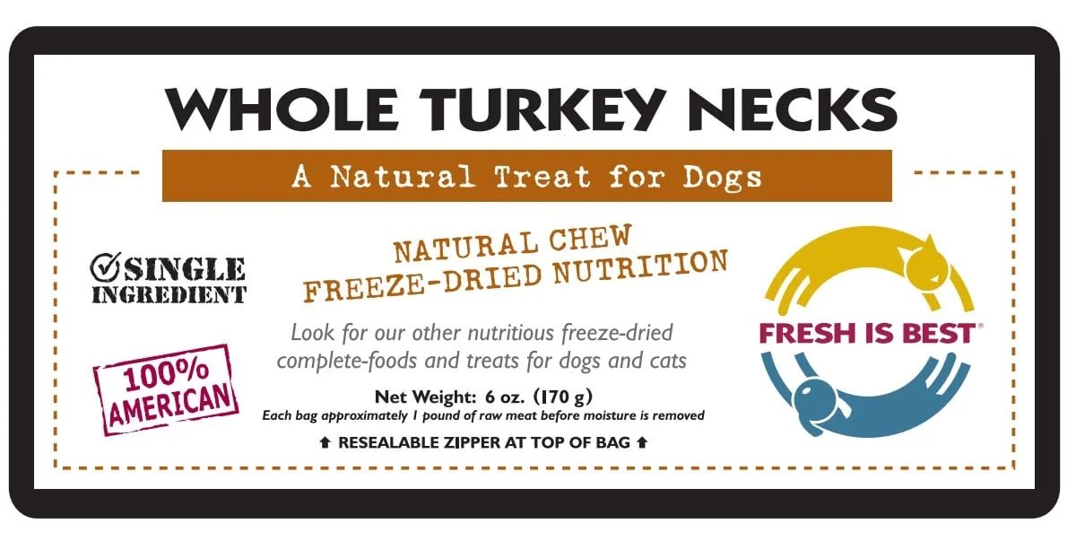 Freeze dried whole turkey necks packaging, natural single ingredient pet treat for dogs, 6oz bag, Fresh Is Best brand.
