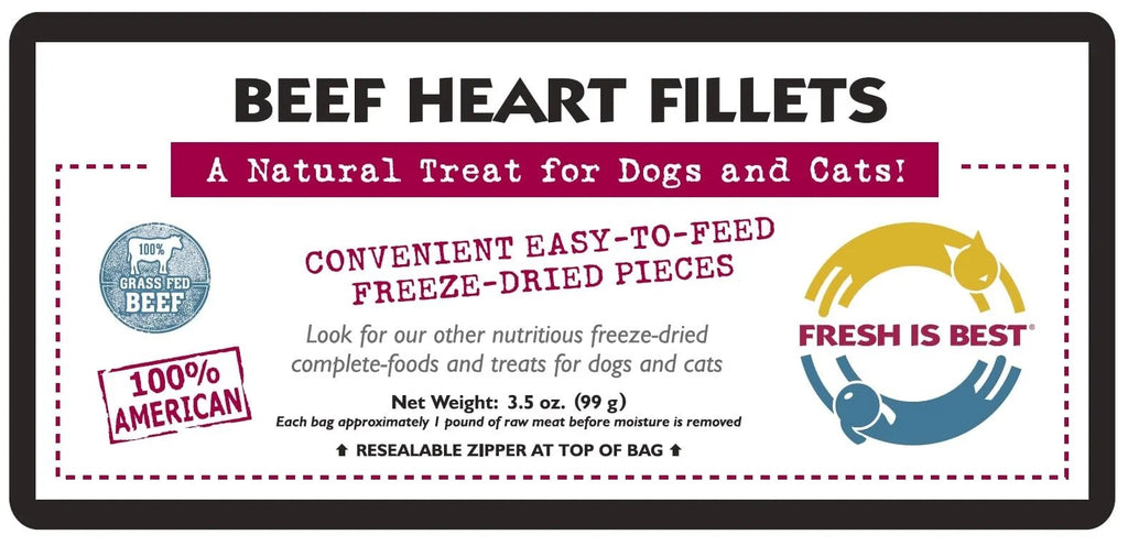 Beef Heart Fillet Treat label highlighting freeze dried treats for dogs and cats, made from 100% American grass-fed beef, 3.5 oz.